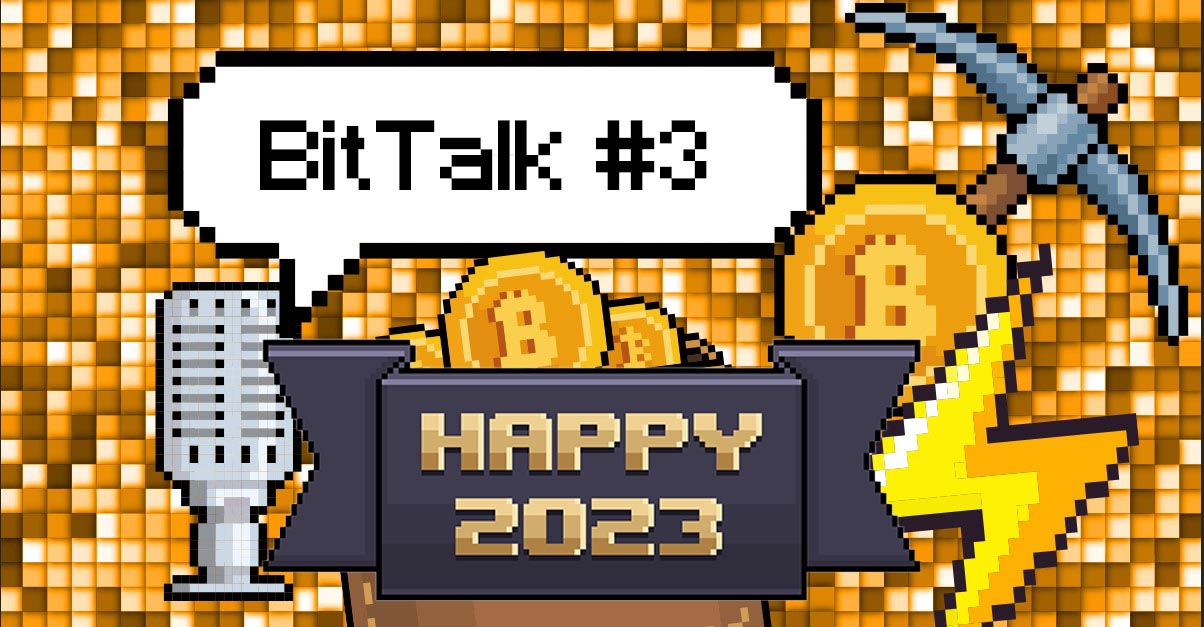 بیت کوین در سال 2023: تجزیه و تحلیل بازار بیت کوین، هک توسعه دهندگان و امنیت کیف پول – BitTalk #3